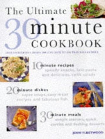 Cover image for Ultimate 30 Minute Cookbook