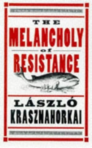 Cover image for The Melancholy of Resistance