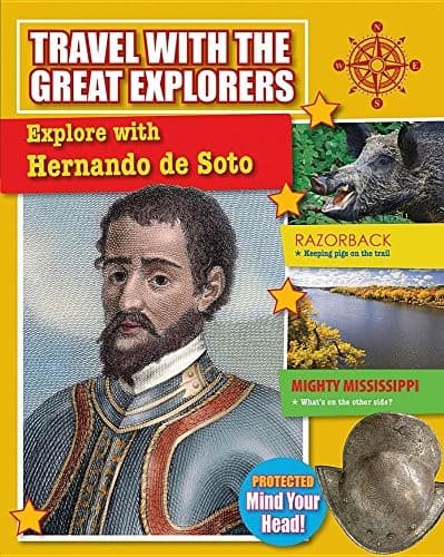 Cover image for Explore with Hernando de Soto