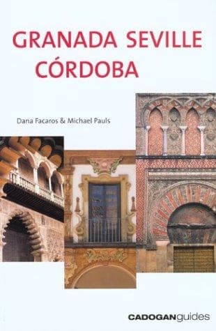 Cover image for Granada, Seville & Córdoba