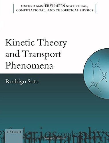 Cover image for Kinetic Theory and Transport Phenomena
