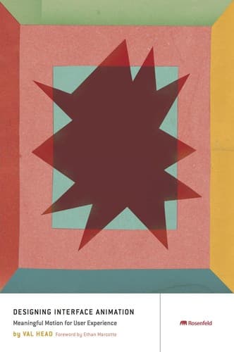 Cover image for Designing Interface Animation: Meaningful Motion for User Experience