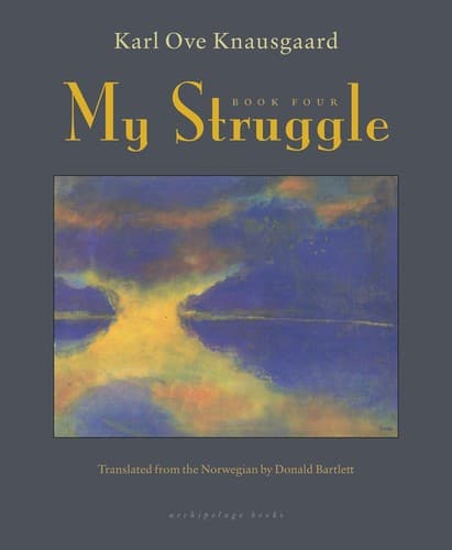 My Struggle Book Four