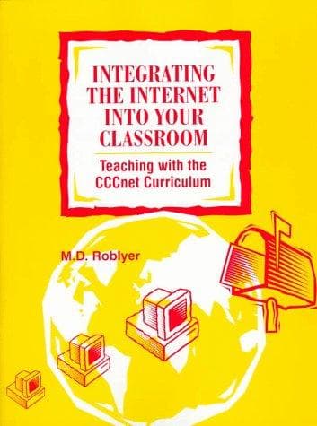 Cover image for Integrating the Internet Into Your Classroom