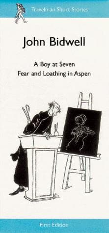 A Boy at Seven, Fear and Loathing in Aspen (Travelman Short Stories)