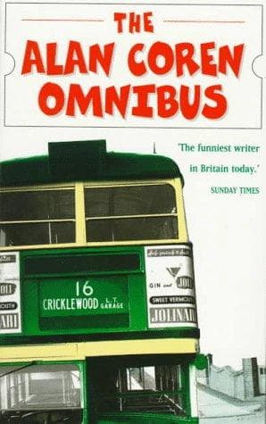 Cover image for The Alan Coren Omnibus