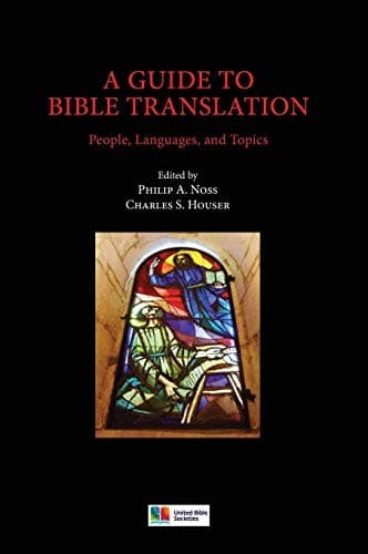 Cover image for A Guide to Bible Translation