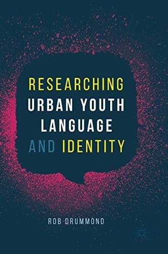Cover image for Researching Urban Youth Language and Identity