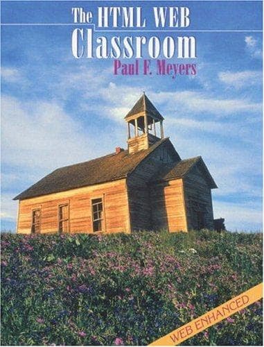 Cover image for HTML Web Classroom, The (Book/Website)