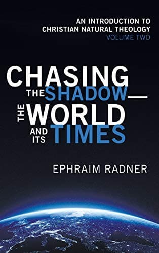 Cover image for Chasing the Shadow-the World and Its Times