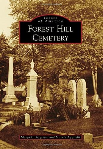 Cover image for Forest Hill Cemetery