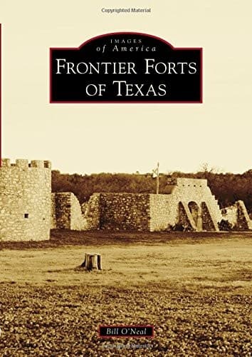 Cover image for Frontier Forts of Texas