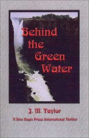 Cover image for Behind the Green Water