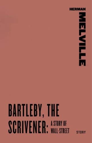 Cover image for Bartleby, the Scrivener