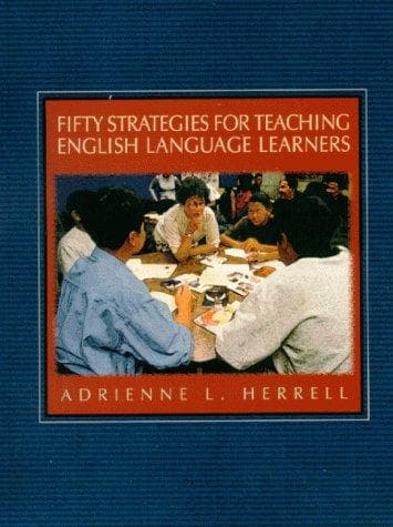Cover image for Fifty strategies for teaching English language learners