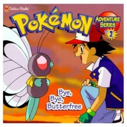 Cover image for Pokemon: Bye, Bye, Butterfree