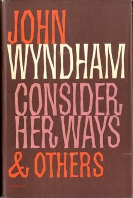 Cover image for Consider her ways & others