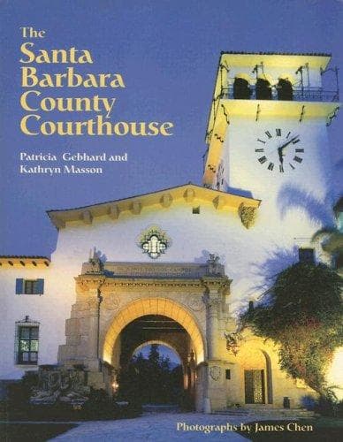 The Santa Barbara County Courthouse