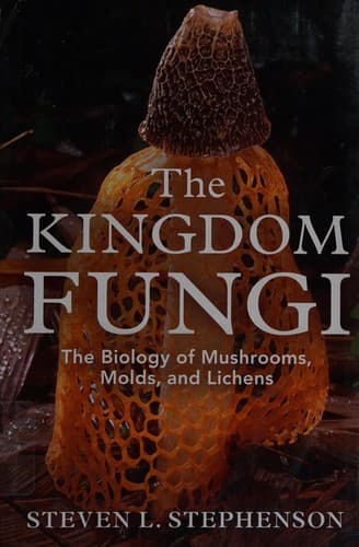 Cover image for The Kingdom fungi