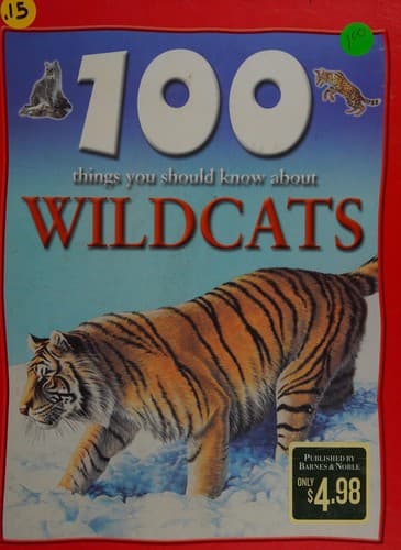 Cover image for 100 Things You Should Know About Wildcats