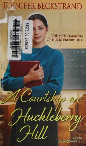 Cover image for A courtship on Huckleberry Hill