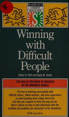 Cover image for Winning with difficult people