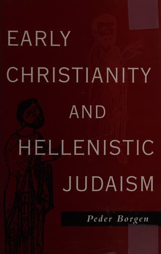 Cover image for Early Christianity and Hellenistic Judaism