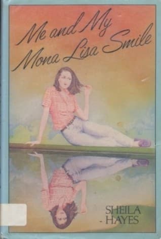 Cover image for Me and My Mona Lisa Smile