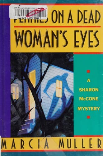 Cover image for Pennies on a dead woman's eyes