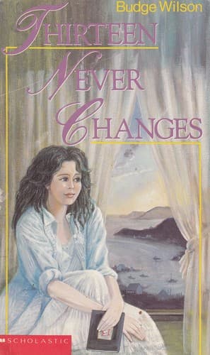 Cover image for Thirteen Never Changes