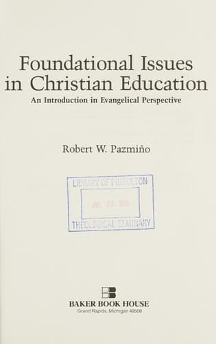 Cover image for Foundational issues in Christian education