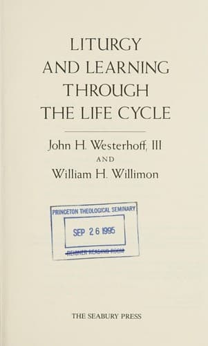 Cover image for Liturgy and learning through the life cycle