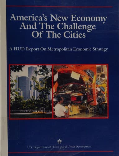 America's new economy and the challenge of the cities