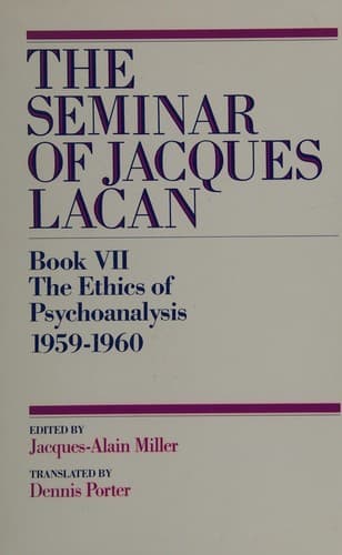 Cover image for The ethics of psychoanalysis, 1959-1960