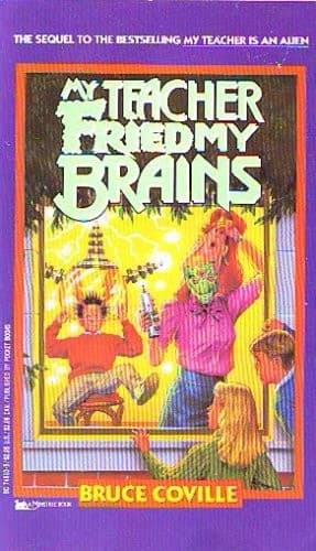 Cover image for My Teacher Fried My Brains