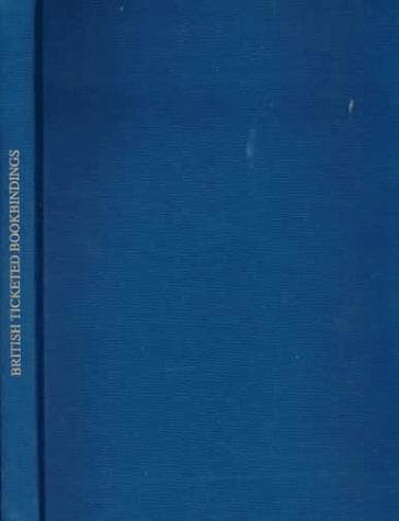 Cover image for Ticketed Bookbindings from Nineteenth-Century Britain