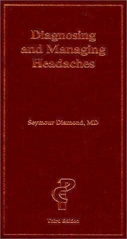 Cover image for Diagnosing & Managing Headaches (3rd Edition)