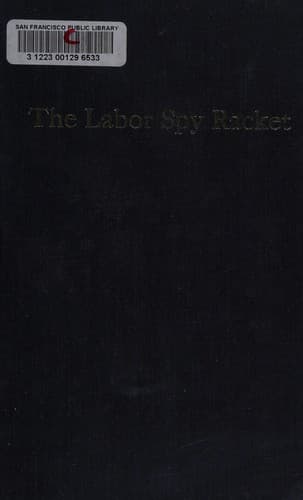 Cover image for The labor spy racket.