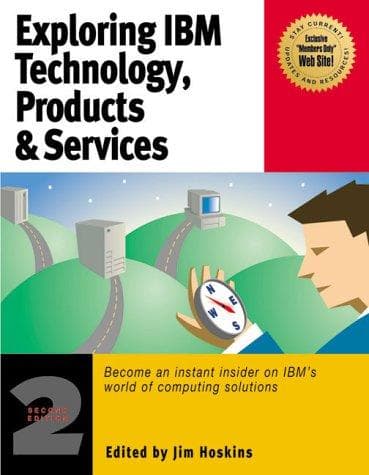 Cover image for Exploring IBM Technology, Products & Services