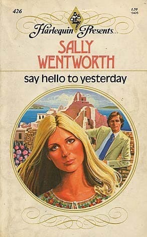 Cover image for Say Hello to Yesterday