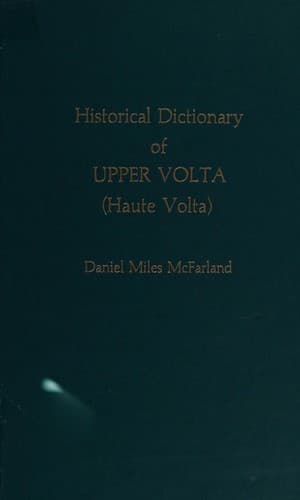 Cover image for Historical dictionary of Upper Volta (Haute Volta)