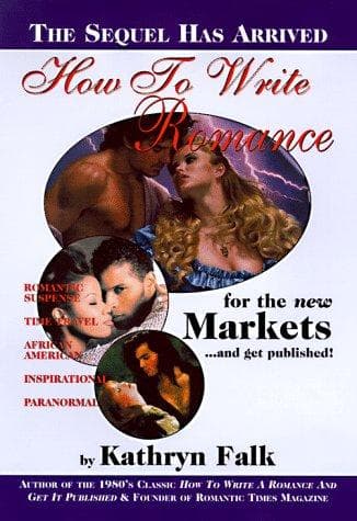 Cover image for How to write a romance for the new markets and get it published