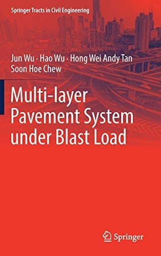 Cover image for Multi-layer Pavement System under Blast Load