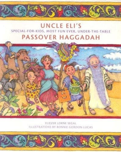 Cover image for Uncle Eli's Passover Haggadah