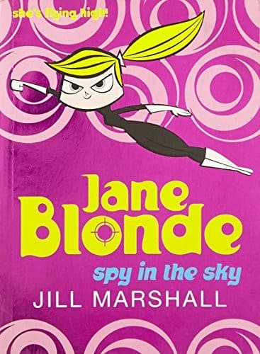 Cover image for Jane Blonde: Spy in the Sky