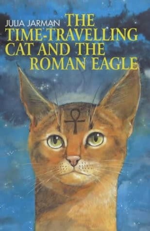 Cover image for The time-travelling cat and the Roman eagle.