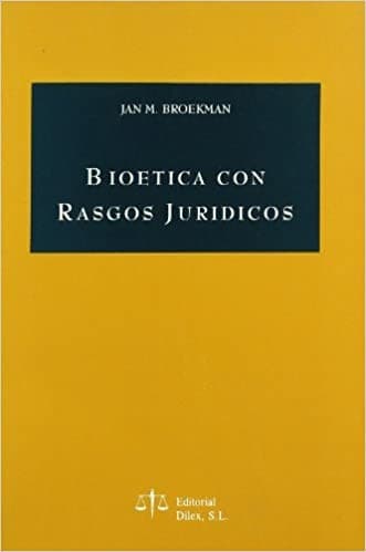 Cover image for Bioética con rasgos jurídicos