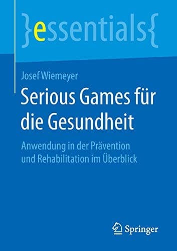 Serious Games für die Gesundheit