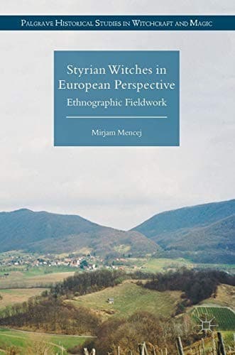 Cover image for Styrian Witches in European Perspective