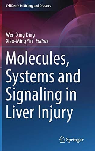 Cover image for Molecules, Systems and Signaling in Liver Injury